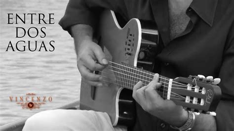 Entre dos Aguas – An Evocative Exploration of Flamenco Guitar